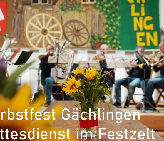 Herbstfest Gottesdienst im Zelt: G&auml;chlingen (Foto: Werner N&auml;f)